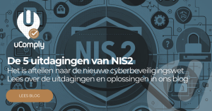 Die Herausforderungen von NIS2 - uComply